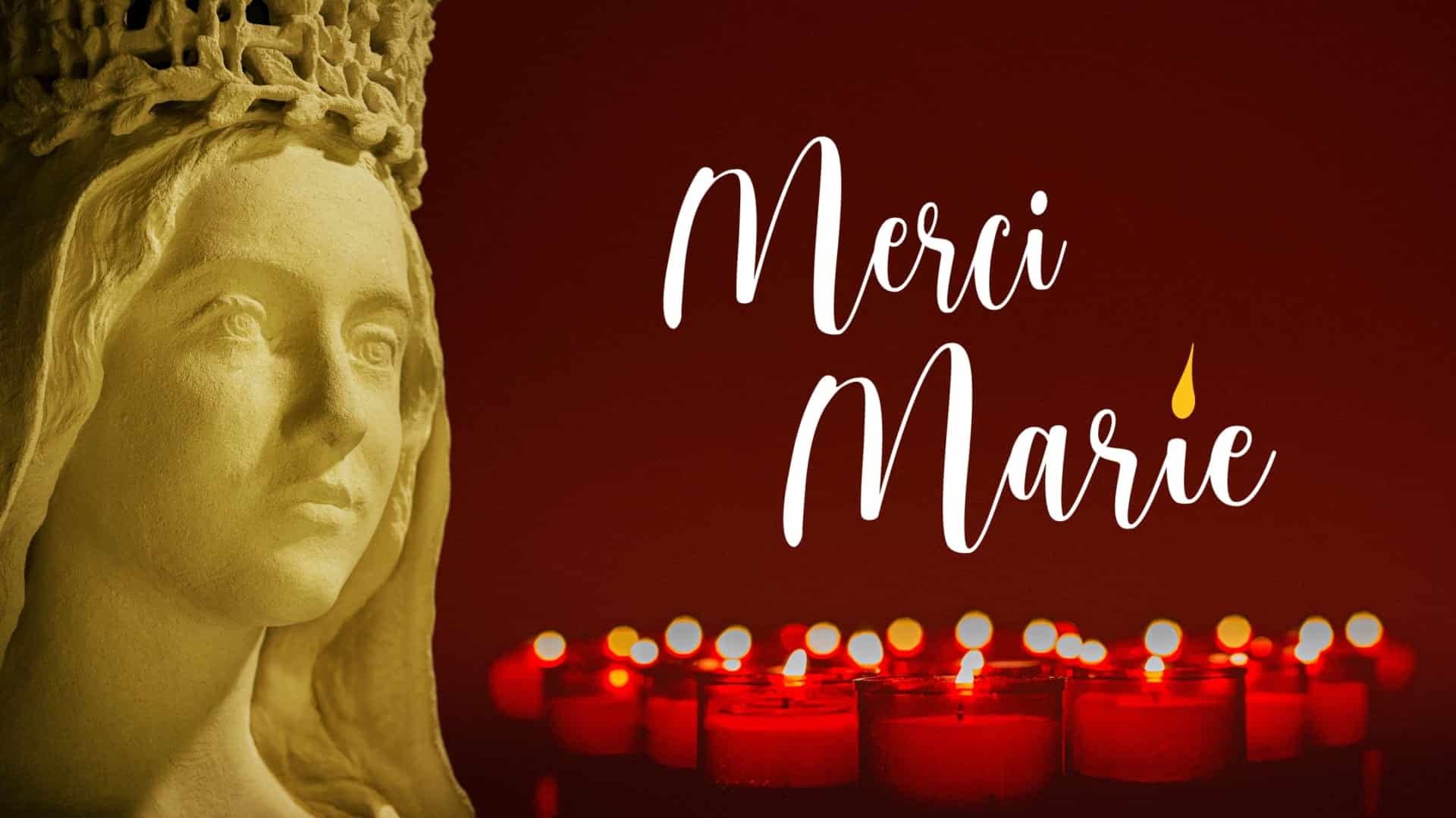 Veillée de prière Merci Marie